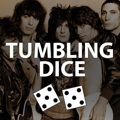 Tumbling Dice by The Rolling Stones